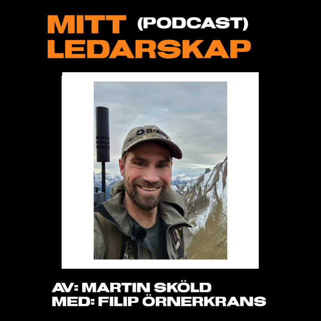 Mitt ledarskap – Filip Örnerkrans