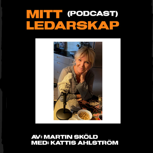 Mitt ledarskap – Kattis Ahlström